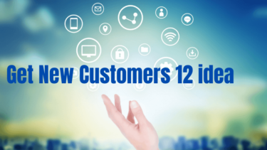 新規顧客を開拓するための集客手法12選